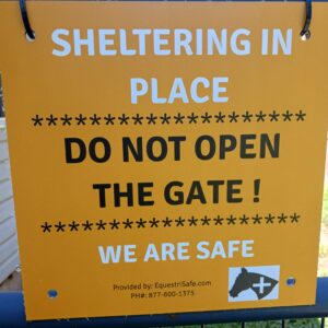 Aluminum Reflective "Sheltering in place" farm and ranch sign